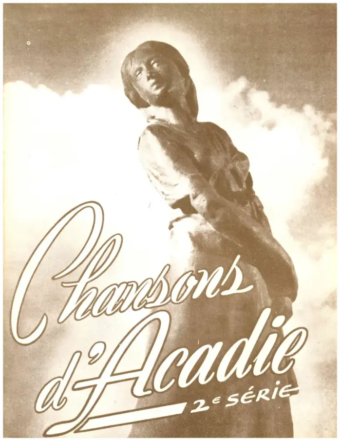 Chansons d'Acadie Cahier 2 Volume 1