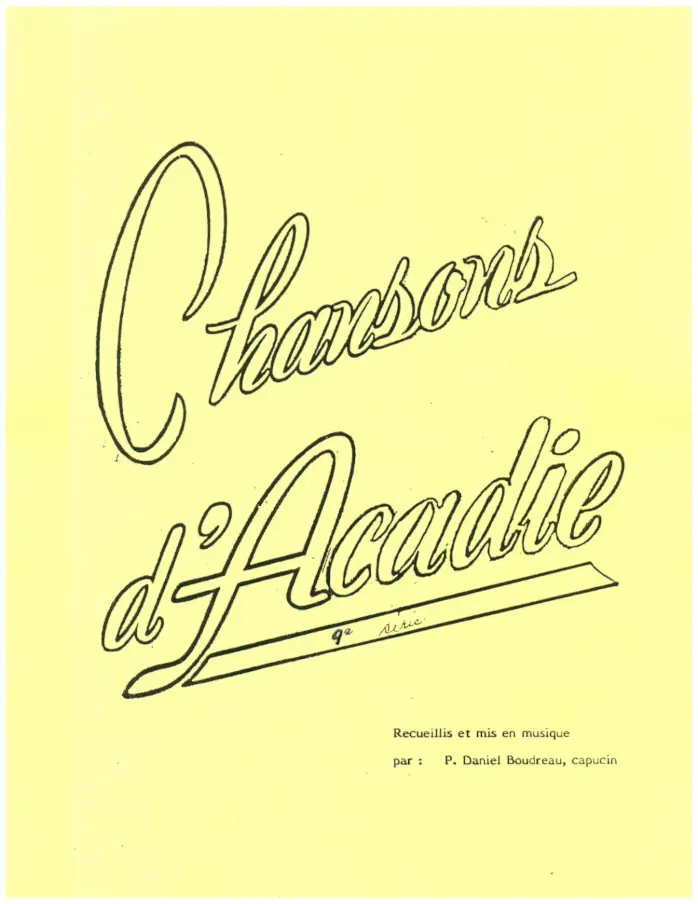 Chansons d'Acadie Cahier 9 Volume 1